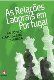 As Relações Laborais em Portugal