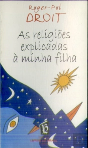 As Religiões Explicadas à Minha Filha