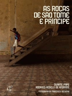 Bertrand.pt - As Roças de São Tomé e Príncipe