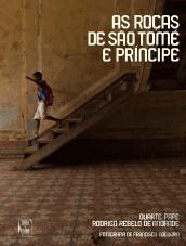As Roças de São Tomé e Príncipe
