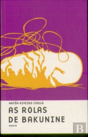 As Rolas de Bakunine