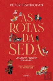 As Rotas Da Seda