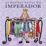 As Roupas Novas do Imperador