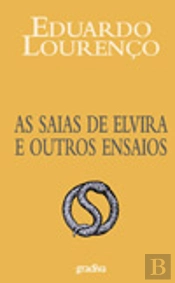 As Saias de Elvira e Outros Ensaios