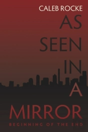 As Seen In A Mirror