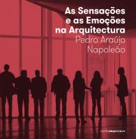 As Sensações e as Emoções na Arquitectura