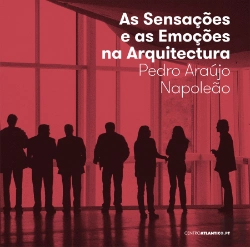 Bertrand.pt - As Sensações e as Emoções na Arquitectura