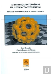 As Sentenças Intermédias da Justiça Constitucional
