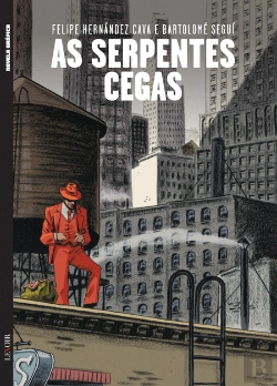 Bertrand.pt - As Serpentes Cegas