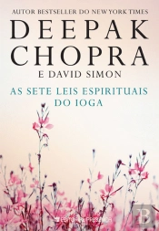 As Sete Leis Espirituais do Ioga