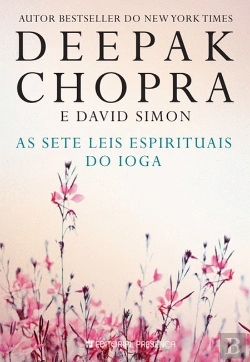 Bertrand.pt - As Sete Leis Espirituais do Ioga