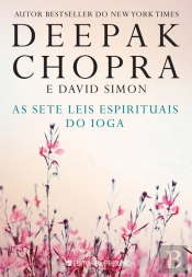 As Sete Leis Espirituais Do Ioga