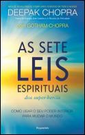 As Sete Leis Espirituais dos Super-Heróis