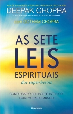 As Sete Leis Espirituais dos Super-Heróis