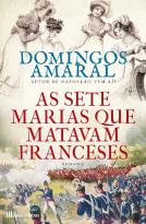 As Sete Marias que Matavam Franceses