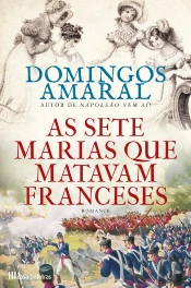 As Sete Marias Que Matavam Franceses