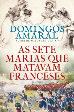 Bertrand.pt - As Sete Marias Que Matavam Franceses