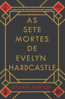 As Sete Mortes de Evelyn Hardcastle