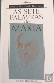 As Sete Palavras de Maria