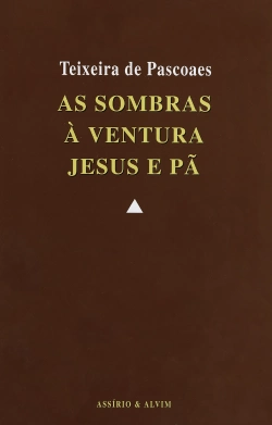 Bertrand.pt - As Sombras - À Ventura - Jesus e Pã