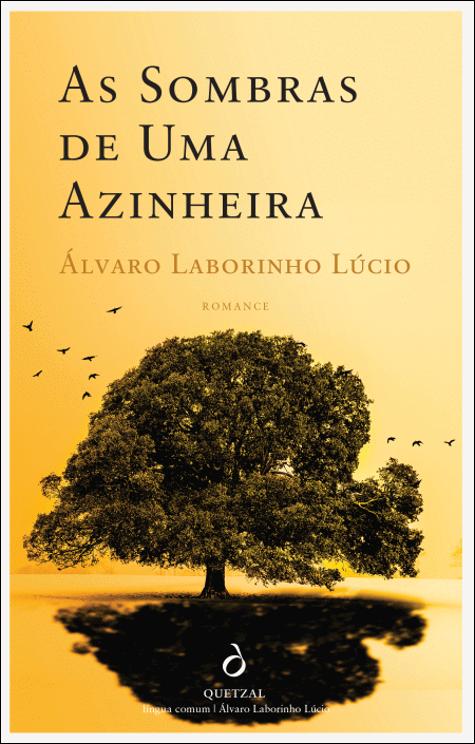 As Sombras de Uma Azinheira