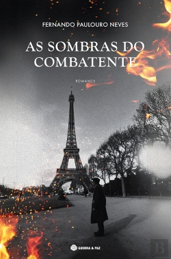 Bertrand.pt - As Sombras do Combatente