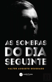 As Sombras do Dia Seguinte