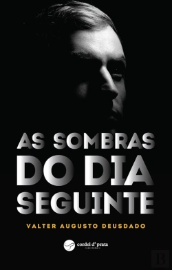 Bertrand.pt - As Sombras Do Dia Seguinte