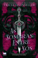 As Sombras entre Nós