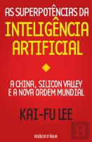 As Superpotências da Inteligência Artificial