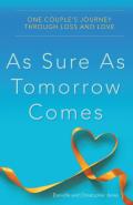 As Sure As Tomorrow Comes