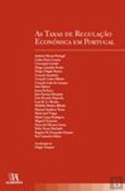 Bertrand.pt - As Taxas de Regulação Económica em Portugal