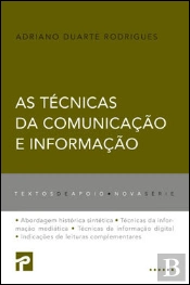 As Técnicas da Comunicação e da Informação