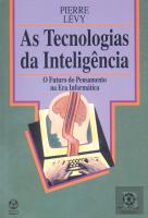 As Tecnologias da Inteligência