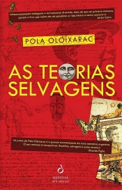 As Teorias Selvagens