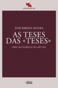 As Teses das «Teses» Para Um Exercício de Leitura