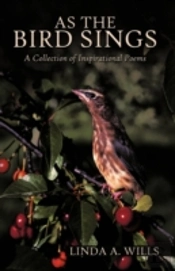 As The Bird Sings: A Collection Of Inspi