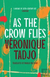 As The Crow Flies