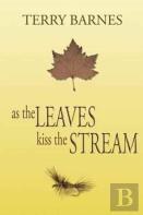 As The Leaves Kiss The Stream