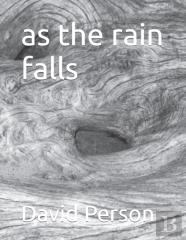As The Rain Falls