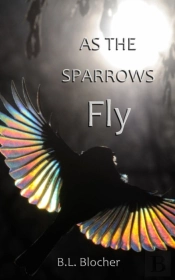 As The Sparrows Fly