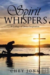 As The Spirit Whispers