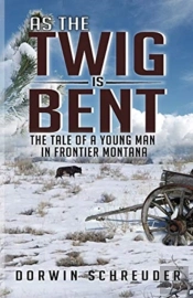 As The Twig Is Bent