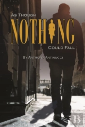 As Though Nothing Could Fall