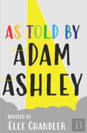 As Told By Adam Ashley