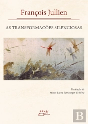 As Transformações Silenciosas