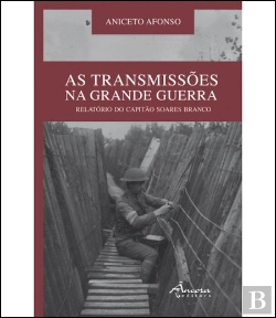 Bertrand.pt - As Transmissões na Grande Guerra