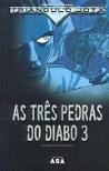As Três Pedras do Diabo 3