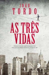 As Três Vidas