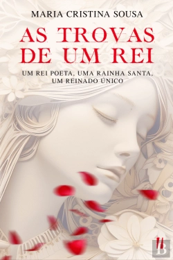 Bertrand.pt - As Trovas de um Rei
